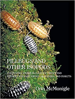 Pillbugs and Other Isopods by Orin McMonigle